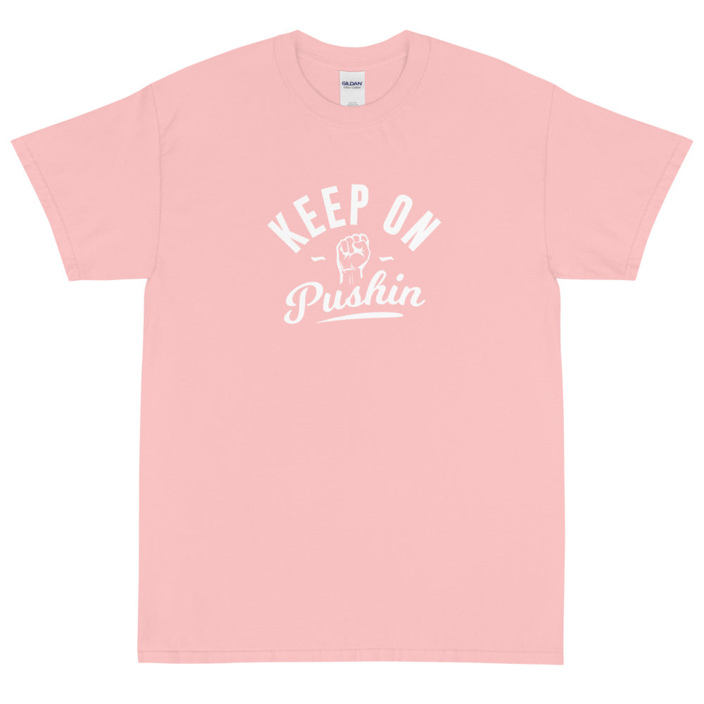 Keep On Pushin Men's Short Sleeve T-Shirt