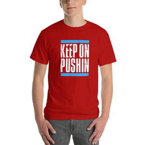 Keep On Pushin Men's Short Sleeve T-Shirt