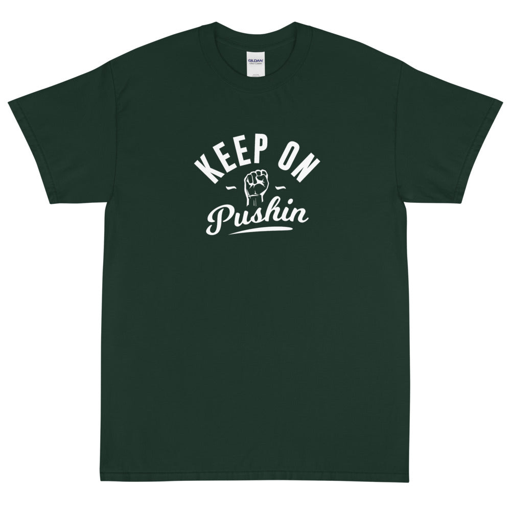 Keep On Pushin Men's Short Sleeve T-Shirt