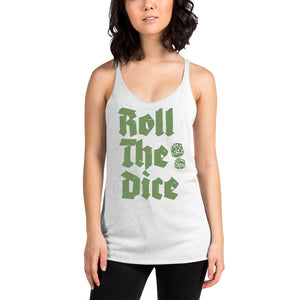 Roll The Dice Women's Racerback Tank