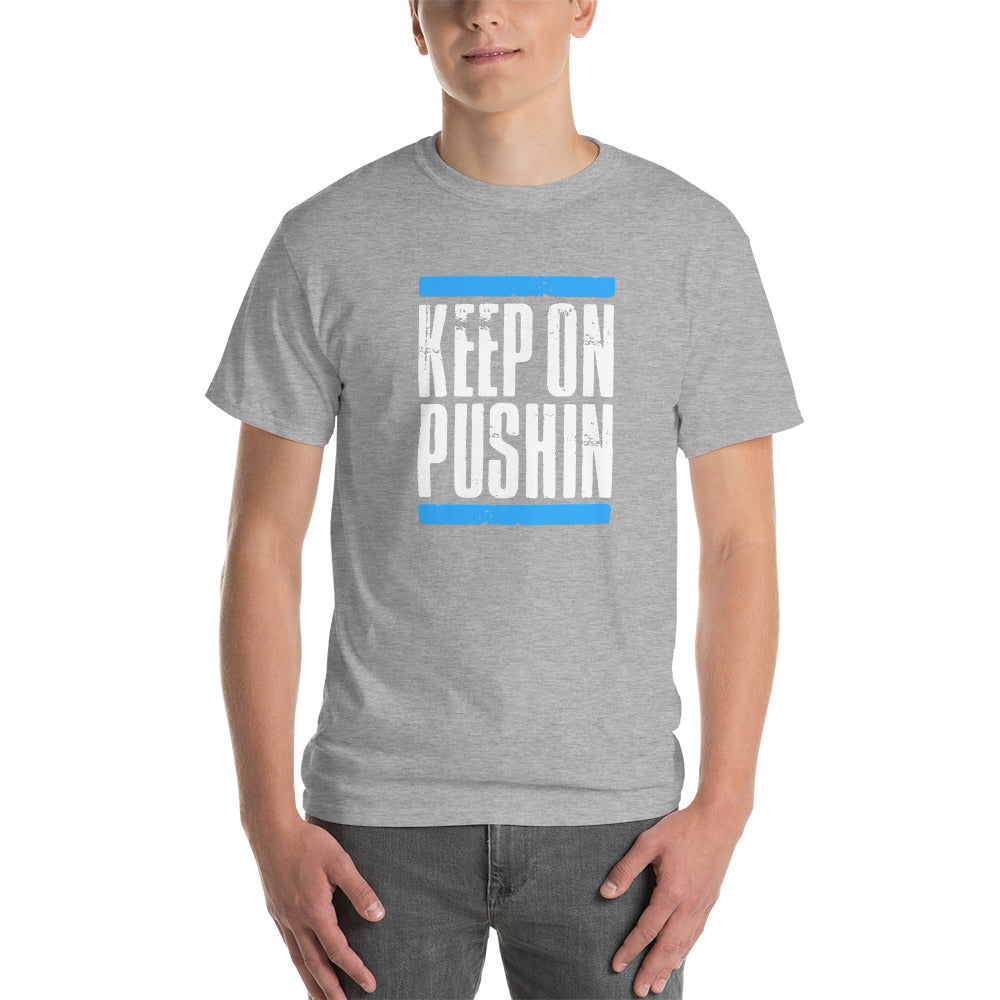 Keep On Pushin Men's Short Sleeve T-Shirt