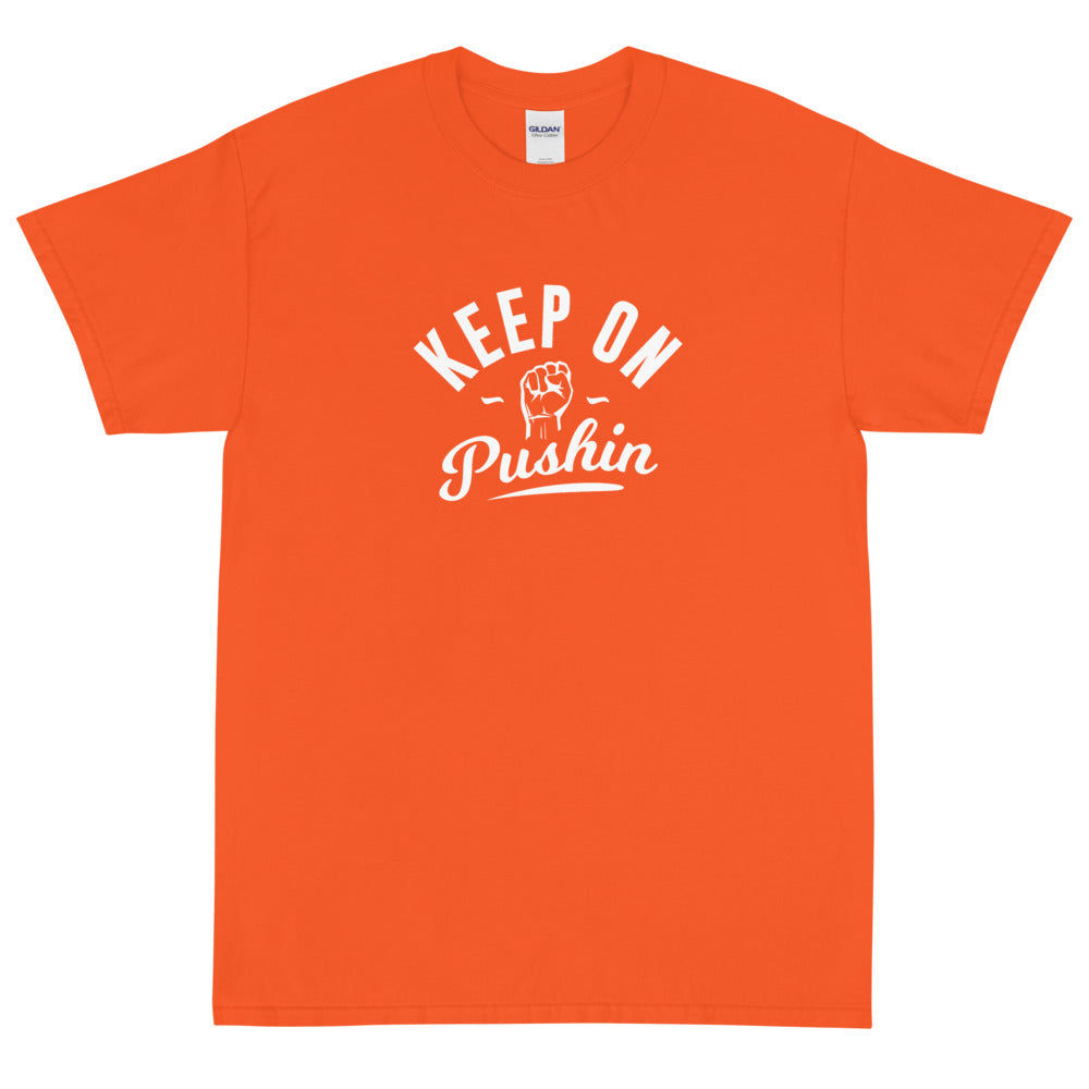 Keep On Pushin Men's Short Sleeve T-Shirt