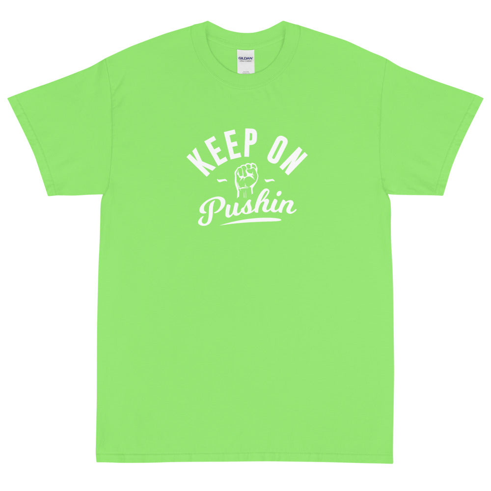 Keep On Pushin Men's Short Sleeve T-Shirt